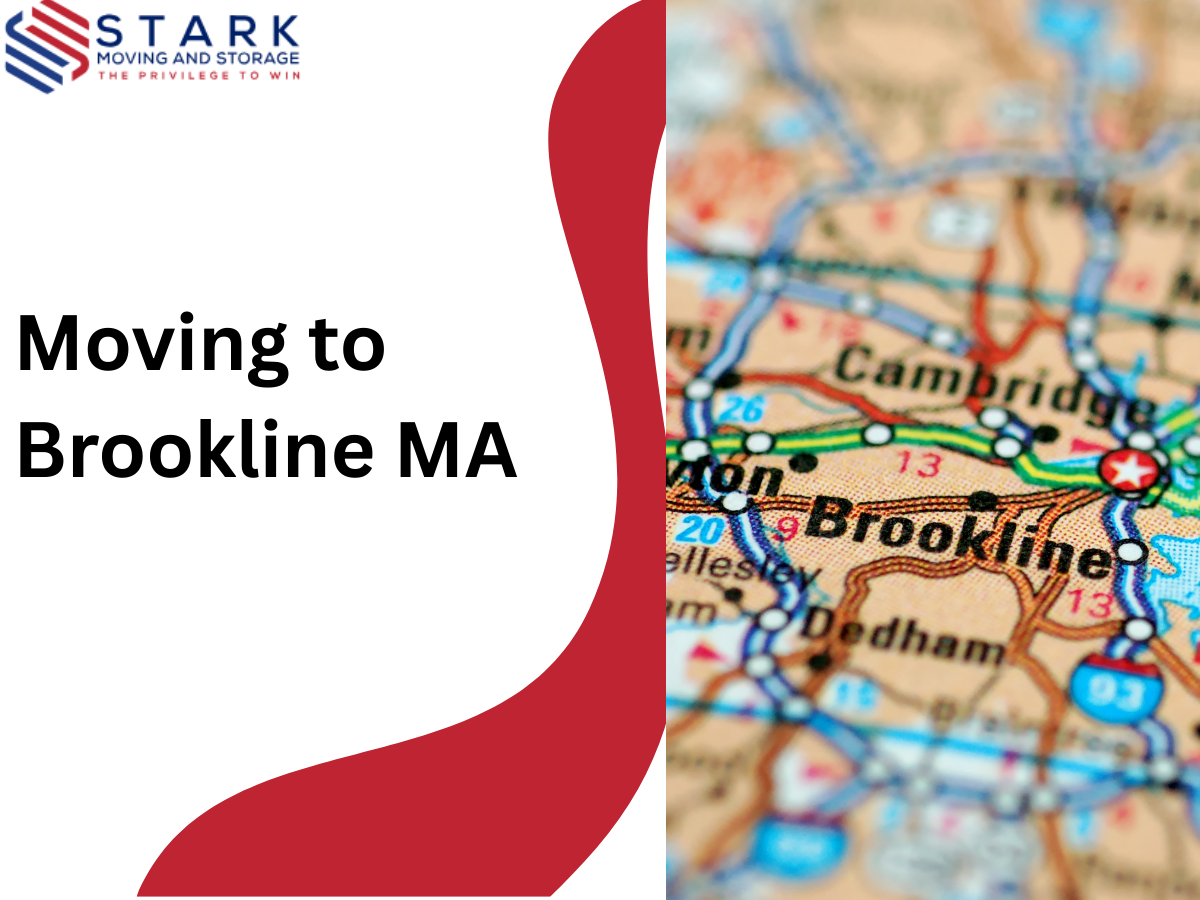Moving to Brookline, MA