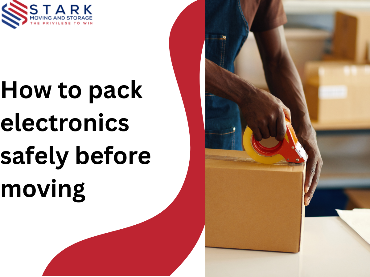 How to Pack Electronics Safely for a Move