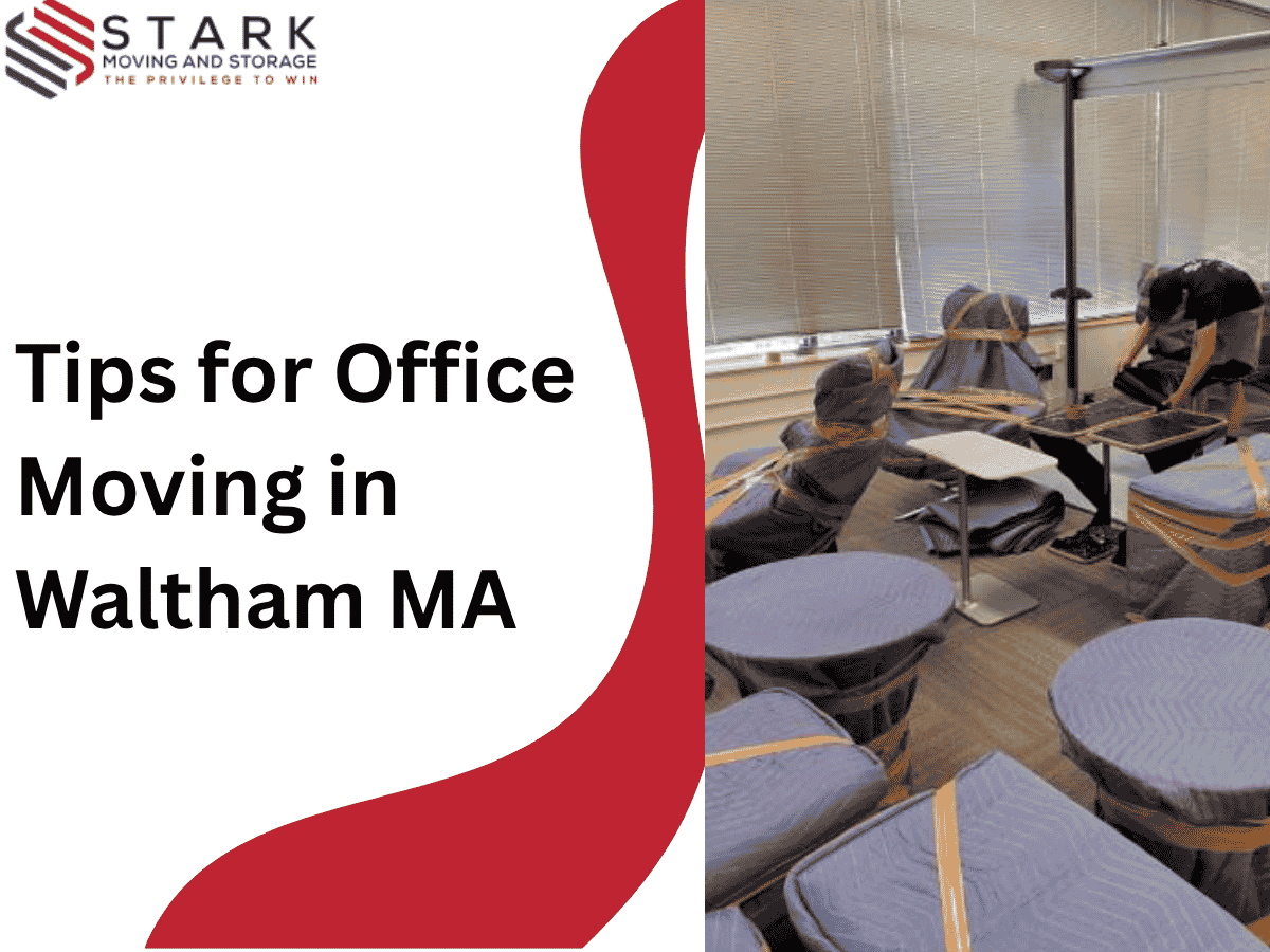 How to Move an Office in Waltham, MA