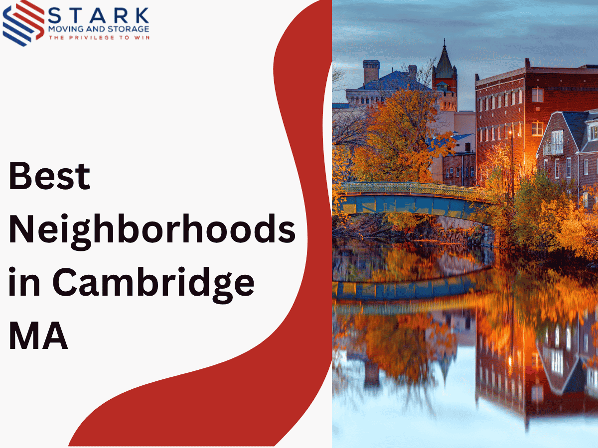 Best Neighborhoods in Cambridge, MA